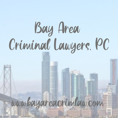 Bay Area Criminal Lawyers, PC, San Francisco