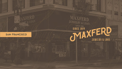 Maxferd Jewelry & Loan, San Francisco